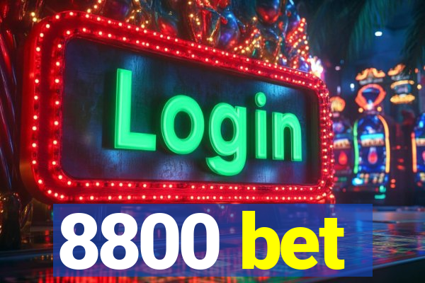 8800 bet